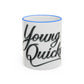 Young Quicks Rim Mug (11oz/15oz)