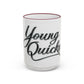 Young Quicks Rim Mug (11oz/15oz)