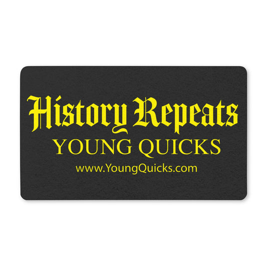 "History Repeats" Polyester Doormat — Custom 'Matt' Black & Yellow Design