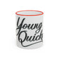 Young Quicks Rim Mug (11oz/15oz)