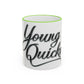 Young Quicks Rim Mug (11oz/15oz)