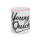 Young Quicks Rim Mug (11oz/15oz)