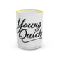 Young Quicks Rim Mug (11oz/15oz)
